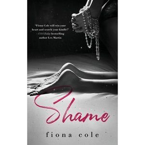 Shame -- Fiona Cole